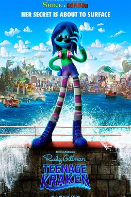 黑爆料《变身吉妹 Ruby Gillman, Teenage Kraken》免费在线观看