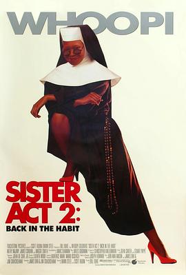 黑暗爆料网《修女也疯狂2 Sister Act 2: Back in the Habit》免费在线观看