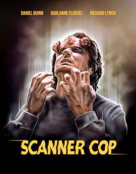 黑暗爆料网《超能特警 Scanner Cop》免费在线观看