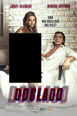 黑暗爆料官方《多布拉多 Doblado》免费在线观看