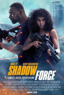 黑暗爆料网《幽冥部队 Shadow Force》免费在线观看